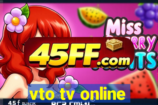 vto tv online